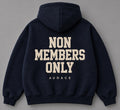 Deep navy hoodie back with Non Members Only lettering
